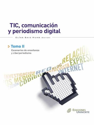 cover image of TIC, comunicación y periodismo digital. Tomo II